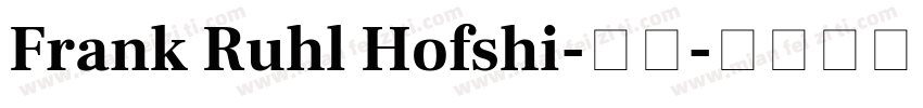Frank Ruhl Hofshi-普通字体转换
